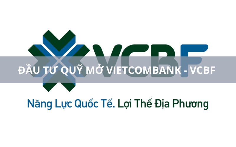 Đầu tư quỹ mở Vietcombank
